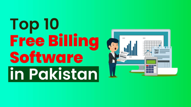 Top 10 Free Billing Software in Pakistan